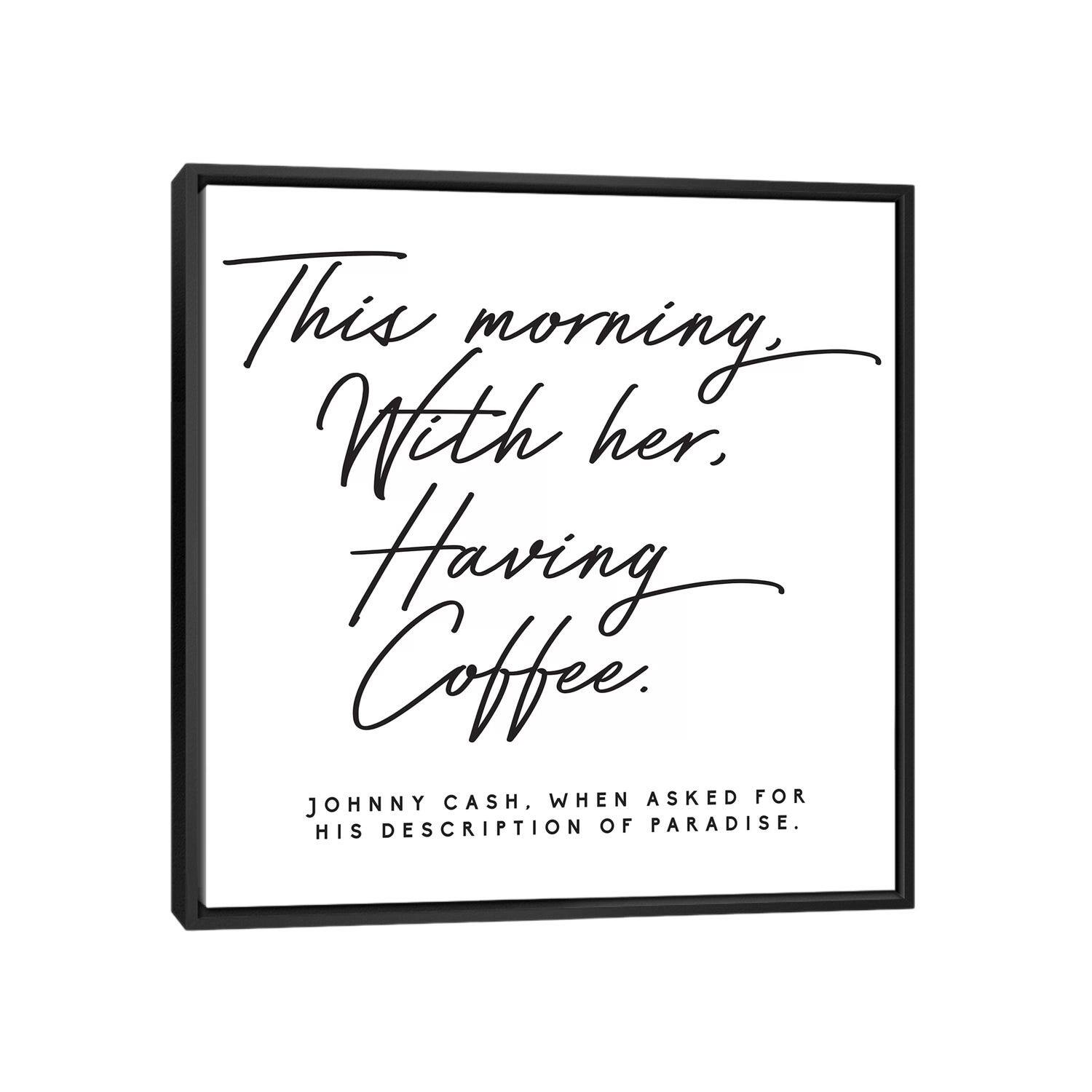 iCanvas "Johnny Cash Description Of Paradise Quote" by Honeymoon Hotel